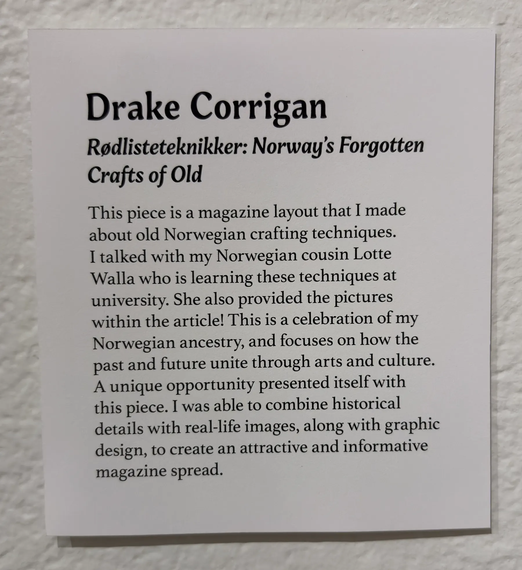 Another photograph of the printed feature.