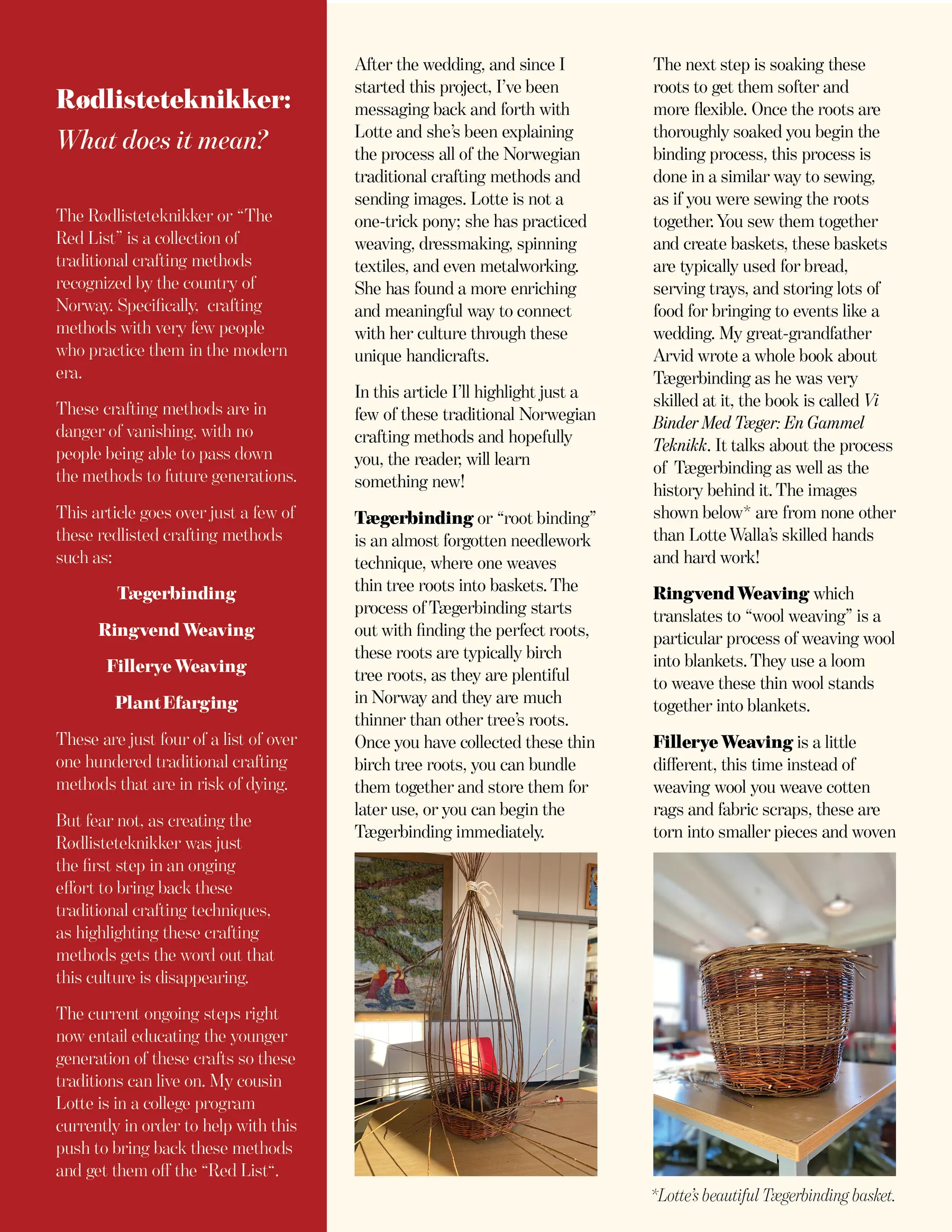 Interior spread with a full-height red sidebar explaining what 'Rødlisteteknikker' means, a three-column body, and two photographs of hand-woven birch-root baskets.